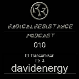 Radical Resistance Podcast 010
