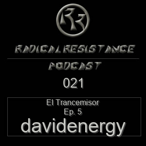 Radical Resistance Podcast 021