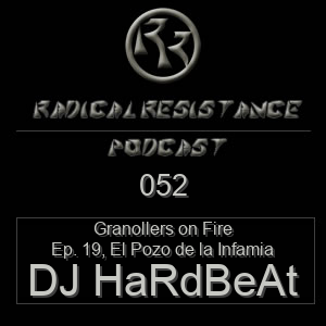 Radical Resistance Podcast 052