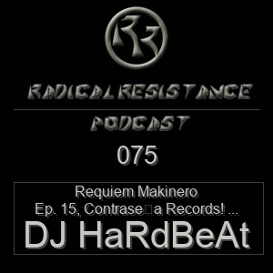 Radical Resistance Podcast 075