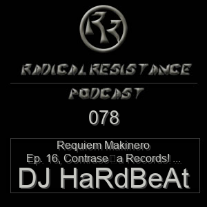 Radical Resistance Podcast 078