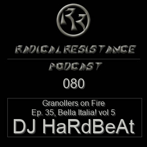 Radical Resistance Podcast 080