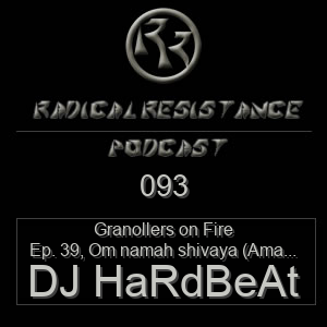 Radical Resistance Podcast 093
