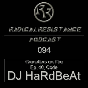 Radical Resistance Podcast 094
