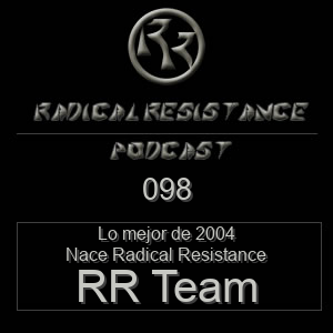 Radical Resistance Podcast 098