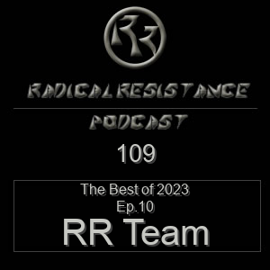 Radical Resistance Podcast 109