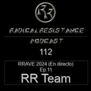 Radical Resistance Podcast 112