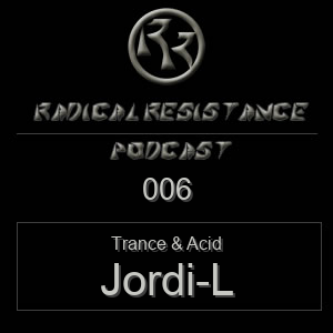 Radical Resistance Podcast 006