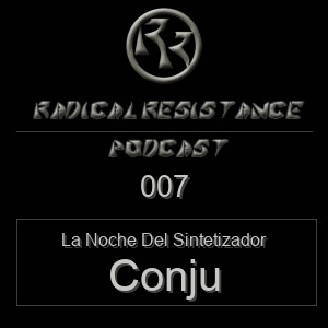 Radical Resistance Podcast 007