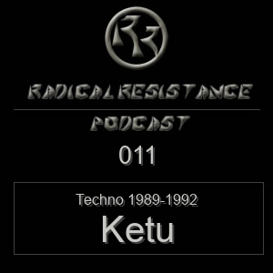 Radical Resistance Podcast 011