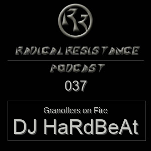 Radical Resistance Podcast 037