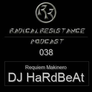 Radical Resistance Podcast 038