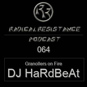 Radical Resistance Podcast 064