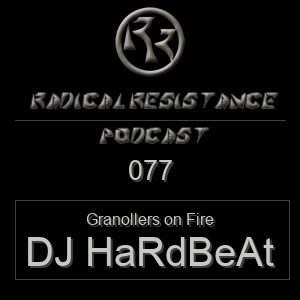 Radical Resistance Podcast 077