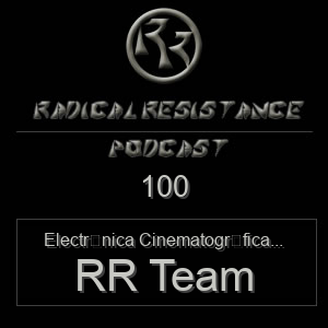 Radical Resistance Podcast 100